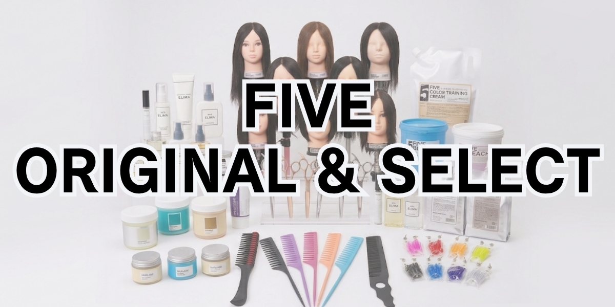 FIVE QUALITY & SELECTION